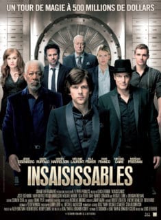 Now You See Me (Insaisissables) le Film